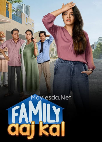 Family Aaj Kal (2024) Movie Poster