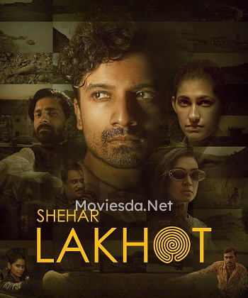 Shehar Lakhot (2023) Movie Poster